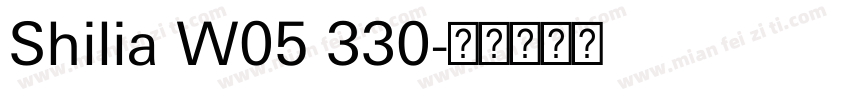 Shilia W05 330字体转换